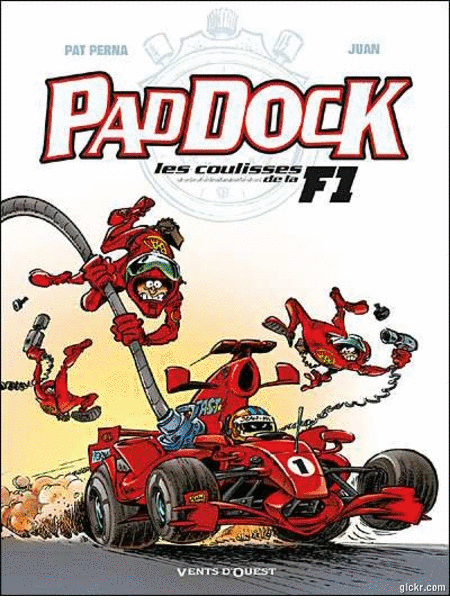 Paddock - Les Coulisses de la F1 - 4 Tomes