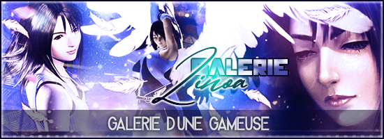 Galerie d'une Gameuse - Linoa