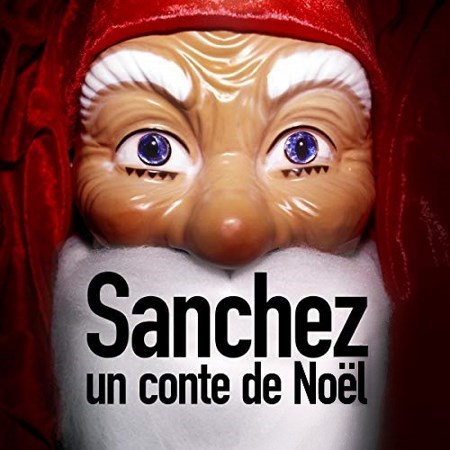 Anonyme - Sanchez, un conte de Noël