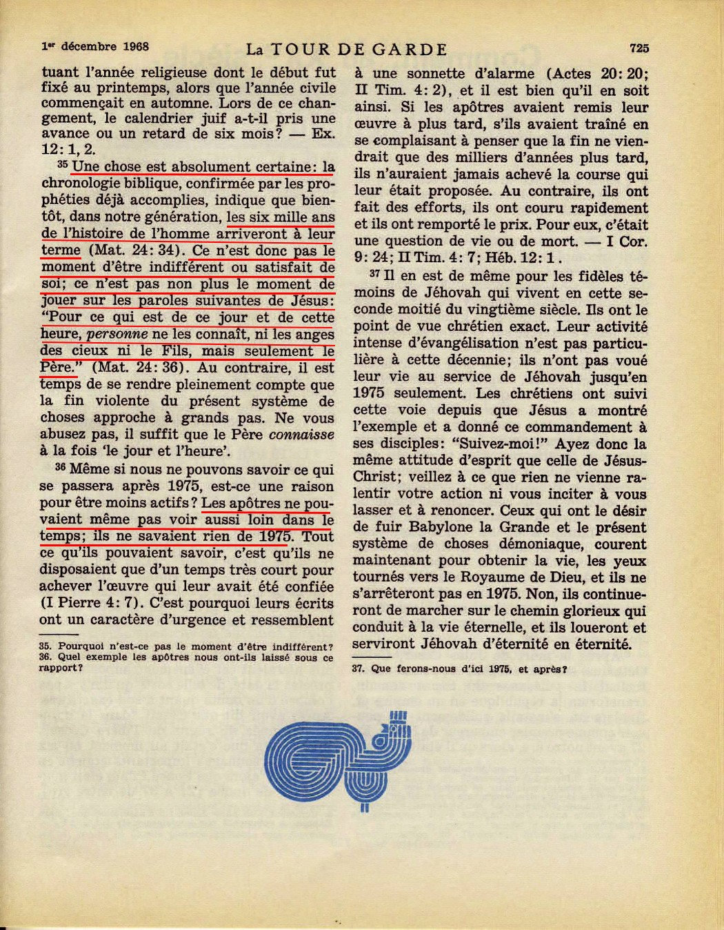 La Watchtower nie avoir annoncé la fin du monde en 1975 - Page 2 H2pc