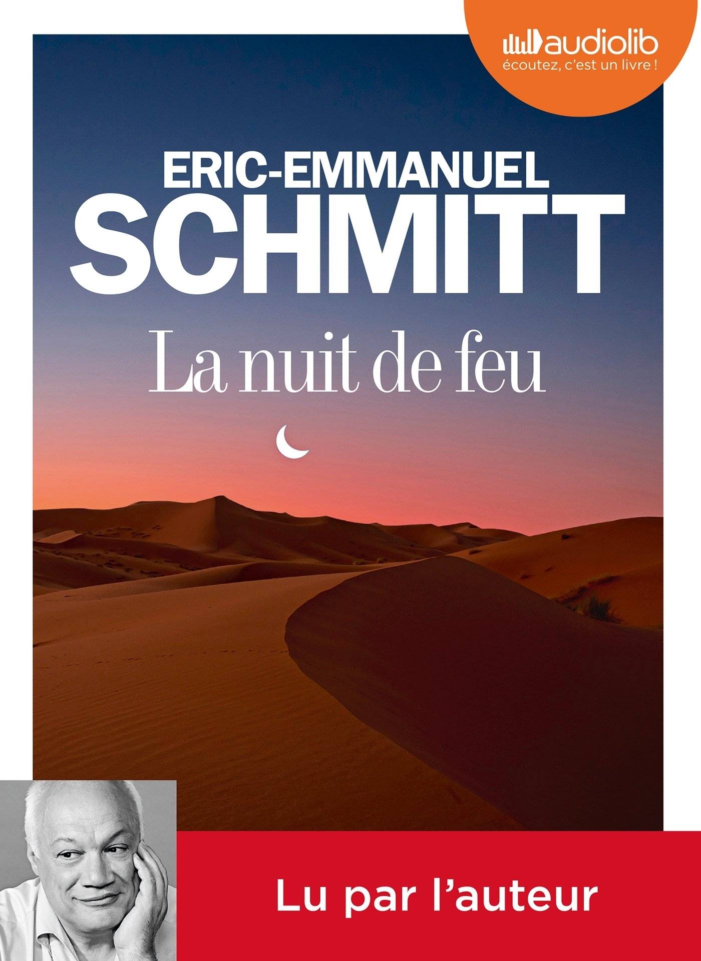 Éric-Emmanuel Schmitt, "La nuit de feu"