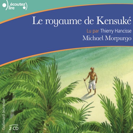 Michael Morpurgo Le royaume de Kensuké