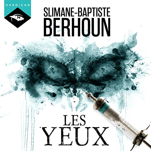 Slimane-Baptiste Berhoun Les Yeux