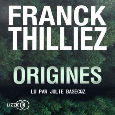 Franck Thilliez Origines