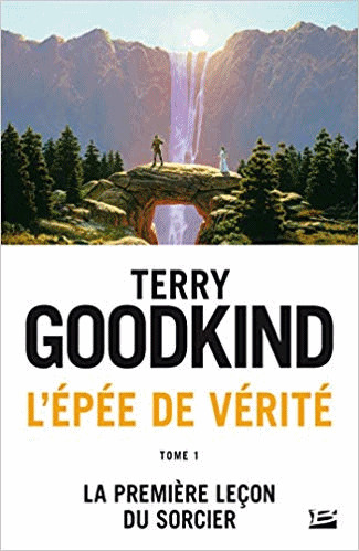 Terry Goodkind - L'épée de vérité ( 3 Tome )