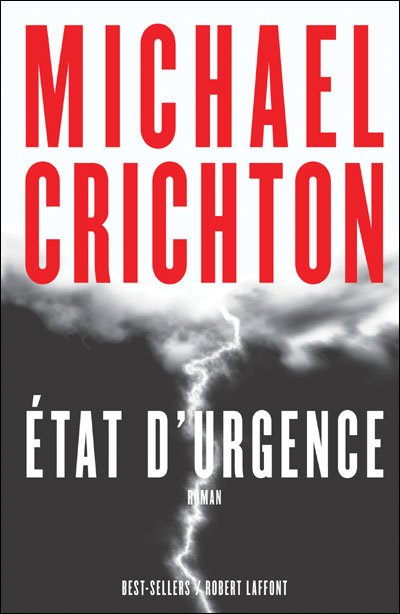 Michael Crichton - Etat d'urgence