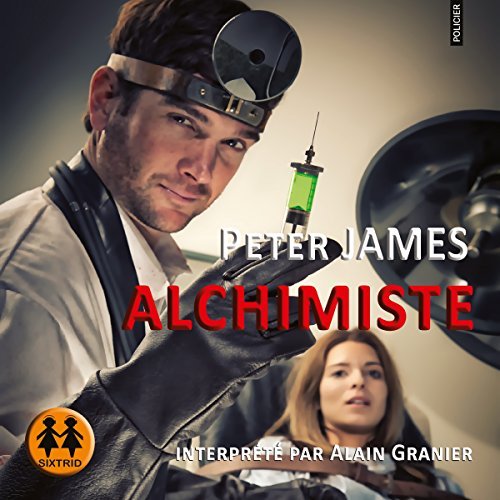 Alchimiste   Peter James