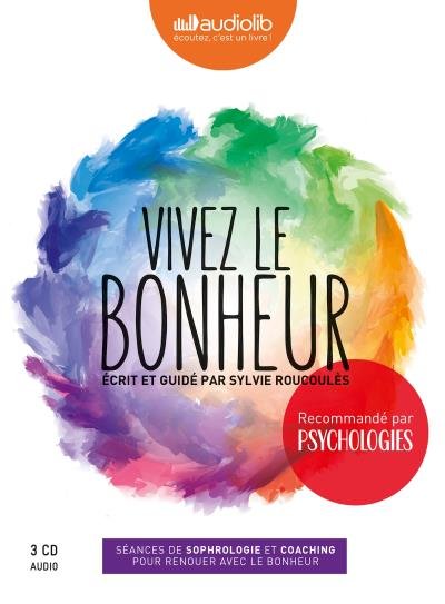 Coffret Vivez le bonheur   Sylvie Roucoulès 