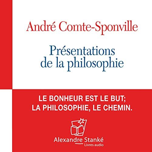 ANDRÉ COMTE-SPONVILLE - PRÉSENTATIONS DE LA PHILOSOPHIE [MP3 256KBPS]