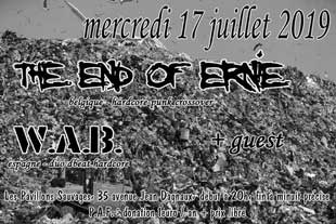 [Toulouse - 17-07-2019] THE END OF ERNIE + W.A.B. + guest Gwb9