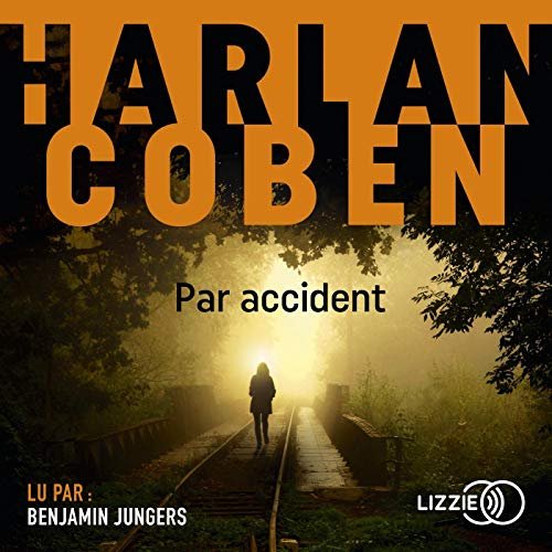 HARLAN COBEN - PAR ACCIDENT [2018] [MP3 64KBPS]