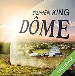 Stephen King, "Dôme", Roman 1