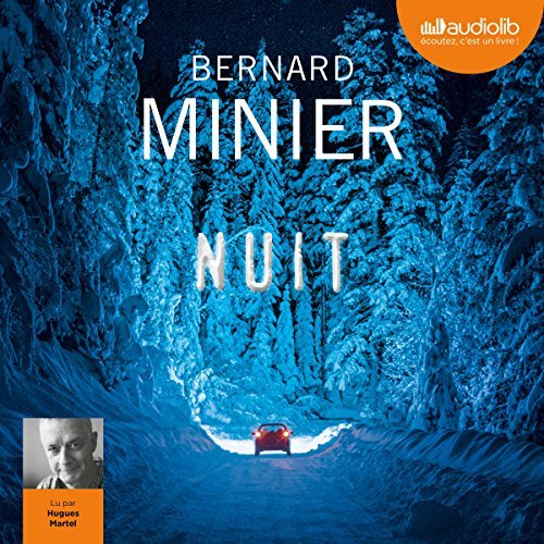 Nuit  Bernard Minier