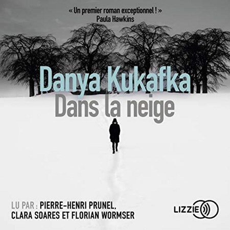 Danya Kukafka Dans la neige