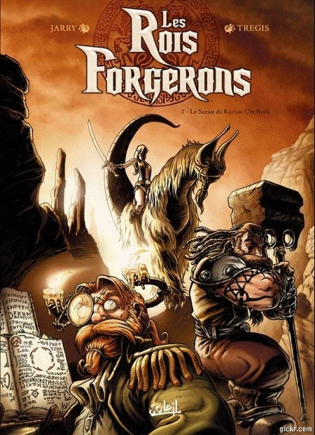 Les rois Forgerons - 2 Tomes