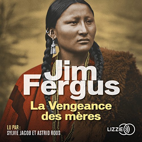 La Vengeance des mères Jim Fergus