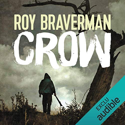 Crow - Hunter 2 Roy Braverman alias Ian Manook 