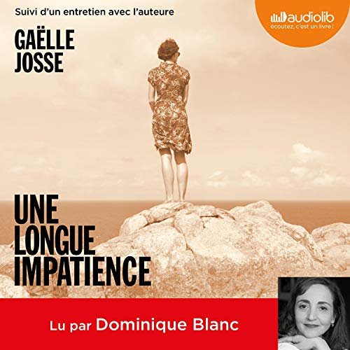 Gaëlle Josse - Une Longue Impatience [2019]
