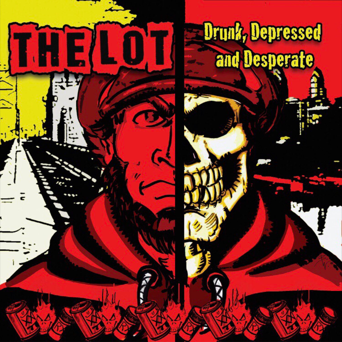 The Lot - Drunk, Depressed and Desperate