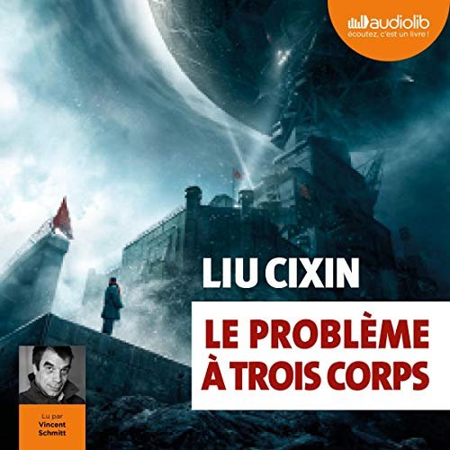Liu Cixin - Le Problème À Trois Corps - Tome 1 [2019]