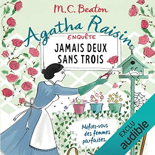 Jamais deux sans trois Agatha Raisin enquête 16 M. C. Beaton [ 2019 ]