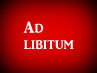 Sujets libres - Ad Lib (ad libitum)