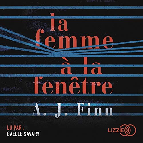 a. j. finn - la femme à la fenêtre [2019]