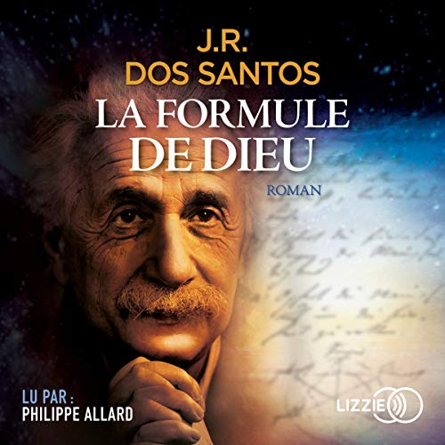 José Rodrigues dos Santos - La Formule de Dieu