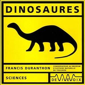 Francis Duranthon, "Dinosaures"