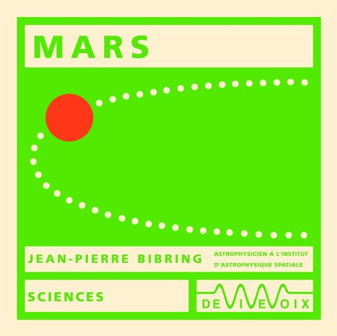 Jean-Pierre Bibring, "Mars"