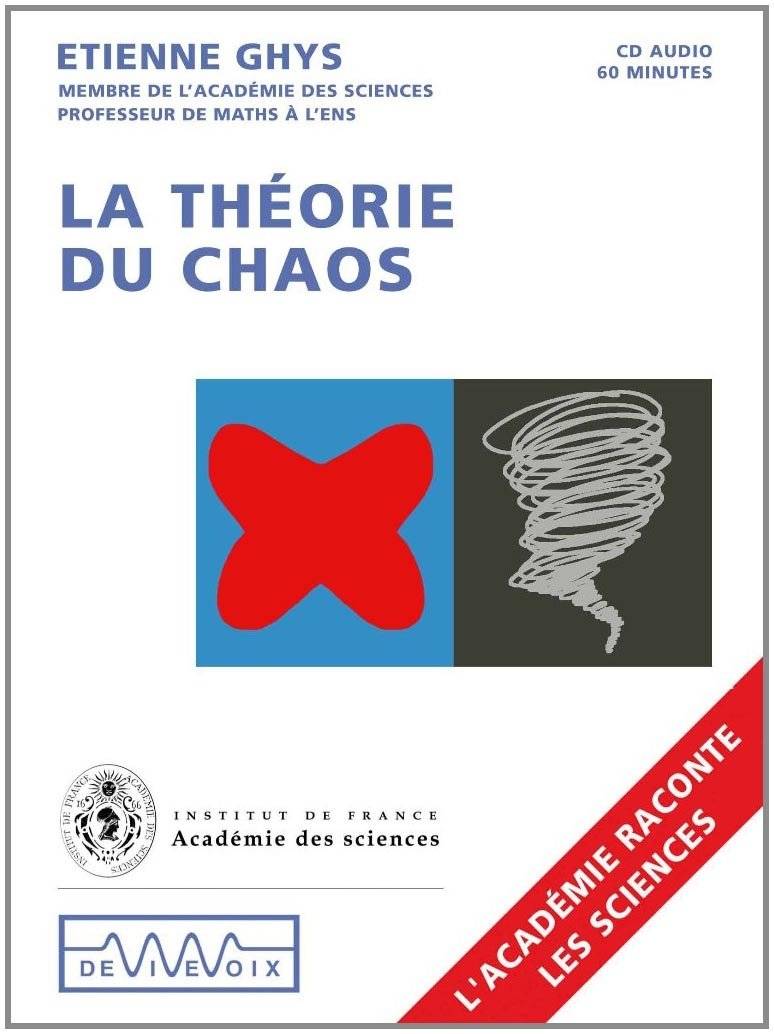 Étienne Ghys, "La théorie du chaos"