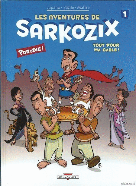 Les aventures de Sarkozix - 5 Tomes