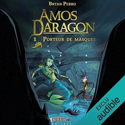 Bryan Perro, "Amos Daragon", Volumes 1-7