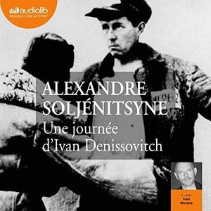 Alexandre Soljénitsyne, "Une journée d'Ivan Denissovitch"