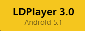 LDPlayer pour Android 5.1