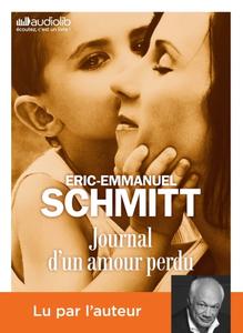 Éric-Emmanuel Schmitt, "Journal d'un amour perdu"