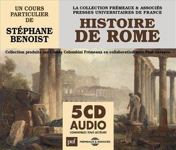 Stéphane Benoist, "Histoire de Rome : Un cours particulier"