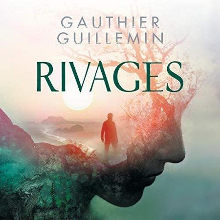 Gauthier Guillemin Rivages