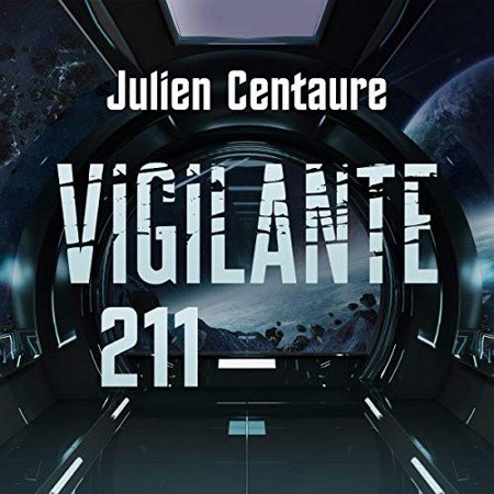 Julien Centaure Vigilante 211