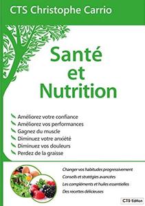 Christophe Carrio, "CTS Santé et Nutrition"
