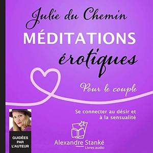 Julie du Chemin, "Méditations érotiques: Pour le couple"