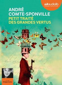 André Comte-Sponville, "Petit traité des grandes vertus"