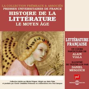 Alain Viala, "Histoire de la littérature française - Le Moyen Âge"