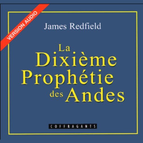 James Redfield La prophétie des Andes tome 2