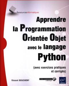 Vincent Boucheny, "Apprendre la Programmation Orientée Objet avec le langage Python"