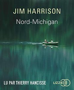Jim Harisson, "Nord-Michigan"