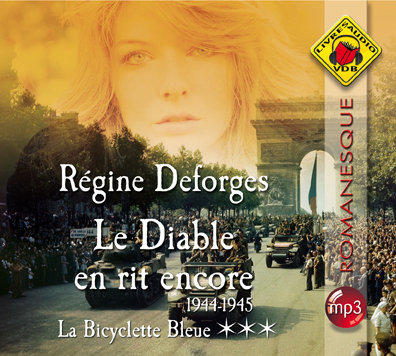 Deforges Régine - Le Diable en rit encore (3 tomes)