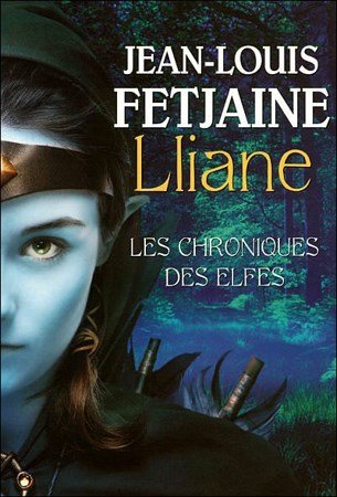 Jean Louis Fetjaine Tome 1 - Lliane