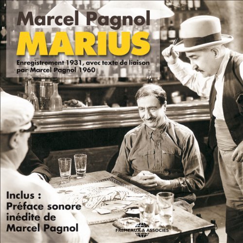 Marcel Pagnol Marius - La Trilogie marseillaise 1