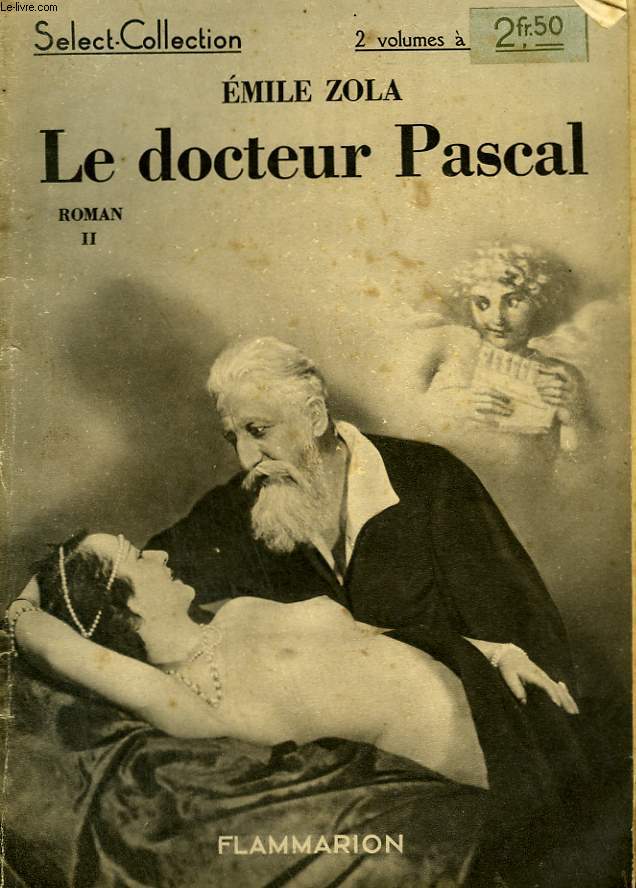 Zola, Émile - Le Docteur Pascal